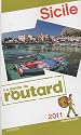 Guide du Routard Sicile 2011