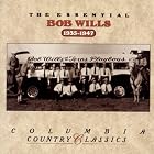 Click here to buy The Essential Bob Wills 1935-1947 by  Bob Wills & His Texas Playboys .
