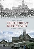 Thetford & Breckland through time