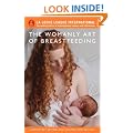 The Womanly Art of Breastfeeding