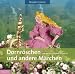 Dornr�schen und andere M�rchen, 1 Audio-CD