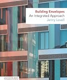 Building Envelopes: An Integrated Approach (Architecture Briefs)
