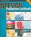  : Indesign Production Cookbook