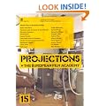 Projections 15: with The European Film Academy