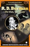 R. D. Burman: The Man The Music