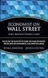 Economist on Wall Street : notes on the sanctity of gold, the value of money, the security of investments, and other delusions