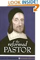 The Reformed Pastor (Puritan Paperbacks)