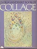 Gloria Vanderbilt book of collage
