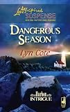 Dangerous Season (Harbor Intrigue, Book 1) (Steeple Hill Love Inspired Suspense #47)