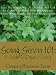 Going Green 101: A Guide To Organic Living Going Green 101: A Guide To Organic Living