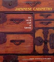 Japanese Cabinetry: The Art & Craft of Tansu