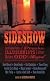 Sideshow: Ten Original Tales of Freaks, Illusionists and Other Matters Odd and Magical