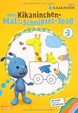 Produkt-Bild: KiKANiNCHEN: Mein Kikaninchen-Mal- und Schnipsel-Spa&szlig;