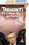 Tremonti, istruzioni per il disuso (Italian Edition)