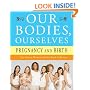 Our Bodies, Ourselves: Pregnancy and Birth