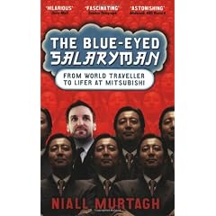 The Blue-Eyed Salaryman: From World Traveller to Lifer at Mitsubishi