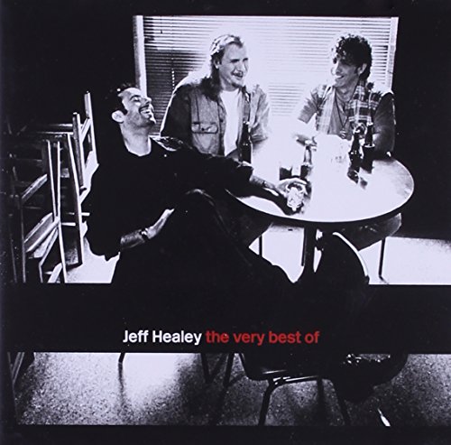 The Jeff Healey Band - Best of - Zortam Music