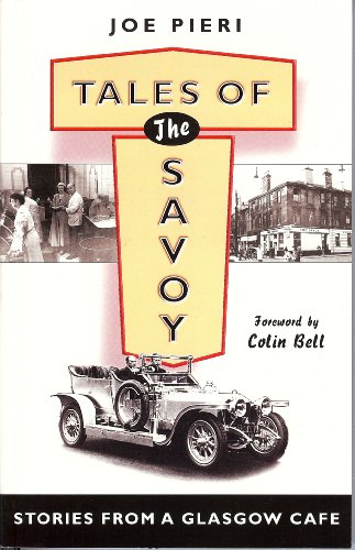 Tales of the Savoy: Stories from a Glasgow Cafe