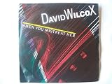 DAVID WILCOX When You Mistreat Her UK 7" 45