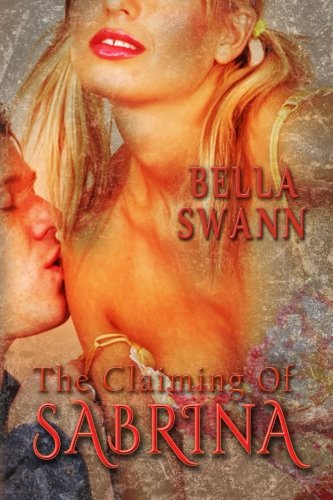 The Claiming of Sabrina (Submissive Mermaids of Avalon in Erotic Captivity) (Volume 1)