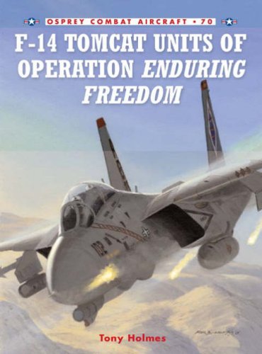 F-14 Tomcat Units of Operation Enduring Freedom (Combat Aircraft) - 