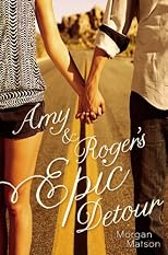 Amy and Roger's Epic Detour