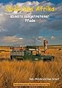 Südliches Afrika abseits ausgetretener Pfade