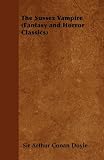 The Sussex Vampire (Fantasy and Horror Classics)