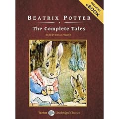 The Complete Tales of Peter Rabbit and Friends (Tantor Unabridged Classics)