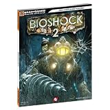 BioShock 2 Signature Series Guide (Brady Signature Series Guide)