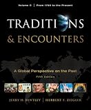 Traditions & Encounters, Volume C: From 1750 to the Present