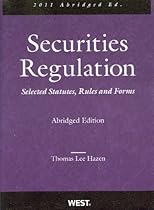 Securities Regulation, Selected Statutes, Rules and Forms, 2011 Abridged