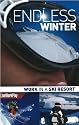 Endless Winter: Work in a Ski Resort