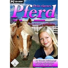 Dein eigenes Pferd - So lernst Du reiten
