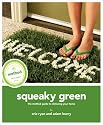 Squeaky Green: The Method Guide to Detoxing Your Home