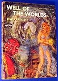 Well of the Worlds (Galaxy Novel #17)