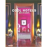 Cool Hotels Best of Europe (Photography)