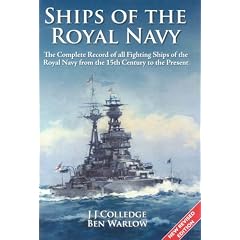 Ships of the Royal Navy: A Complete Record of All Fighting Ships from the 15th Century to the Present