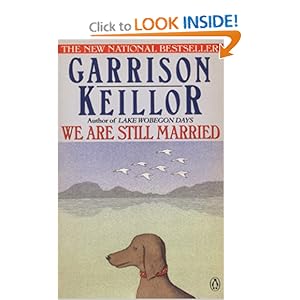We Are Still Married - Garrison Keillor