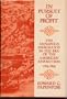 In Pursuit of Profit: The Annapolis Merchants in the Era of the American Revolution, 1763-1805