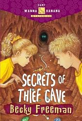 Secrets of Thief Cave (Camp Wanna Bannana)