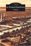 Le touquet-paris-plage tome II