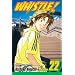 Whistle!, Vol. 22