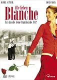 Alle lieben Blanche - Daniel Auteuil