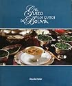 El Gusto y los Gustos de Bolivia (Taste and Flavor of Bolivia) (English and Spanish Edition)
