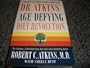 Dr. Atkins Age-Defying Diet Revolution