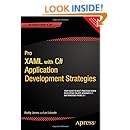 Pro XAML with C#: Application Development Strategies (covers WPF, Windows 8.1, and Windows Phone 8.1)