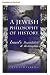 A Jewish Philosophy of History: Israel's Degradation & Redemption