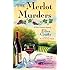 The Merlot Murders: A Wine Country Mystery (Wine Country Mysteries)