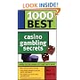1000 Best Casino Gambling Secrets